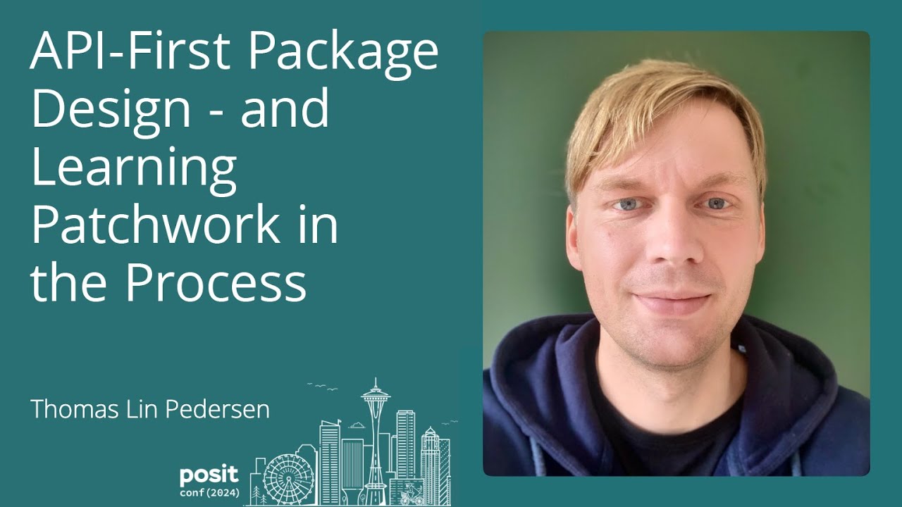 Thomas Lin Pedersen - API-first package design &mdash; and learning patchwork in the process
