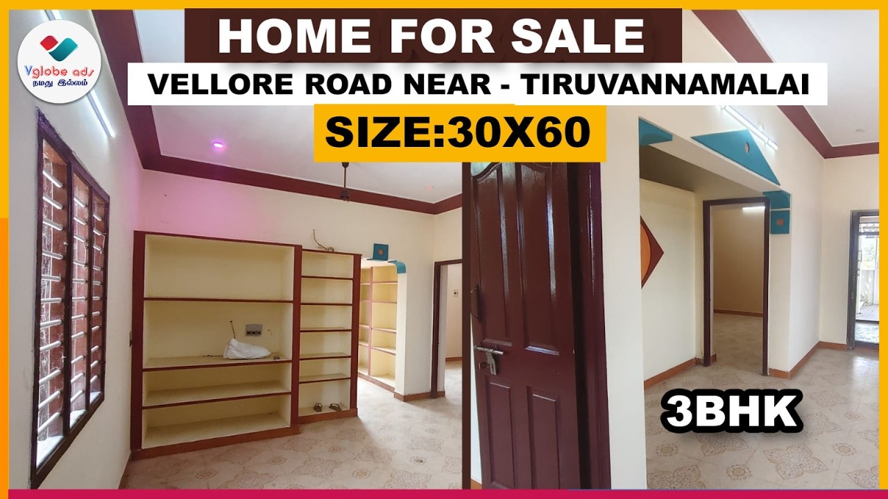 😍3BHK மணலில் கட்டிய வீடு விற்பனைக்கு|🏠Size:30X60 North Facing | Vellore Road - Tiruvannamalai👉ID 442