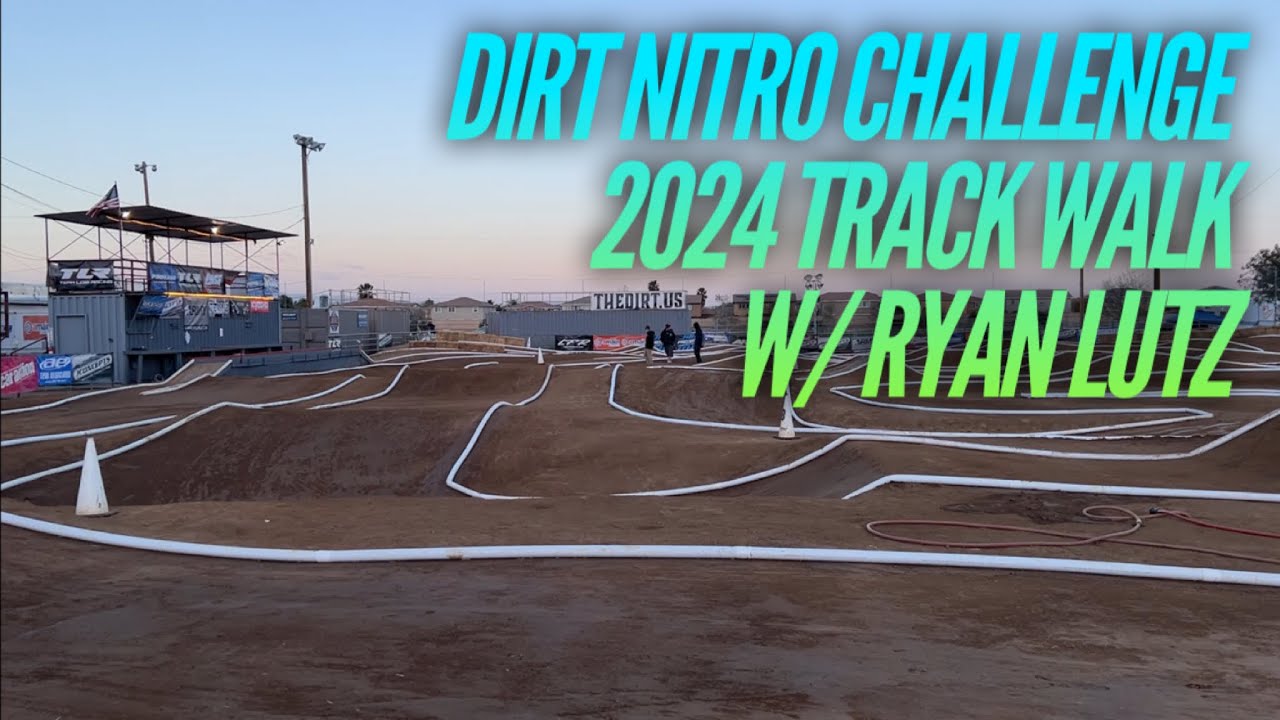 Dirt Nitro Challenge 2024 Track Walk with Ryan Lutz