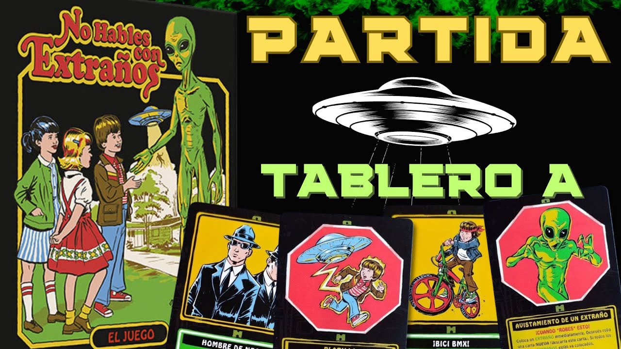 NO HABLES CON EXTRAÑOS - Partida solitario (Tablero A)