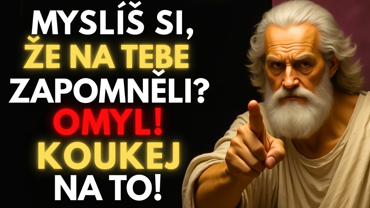 Oni Nezapomněli Na Tebe — Ale Tohle Musíš Nejdřív Vidět | Stoická Pravda