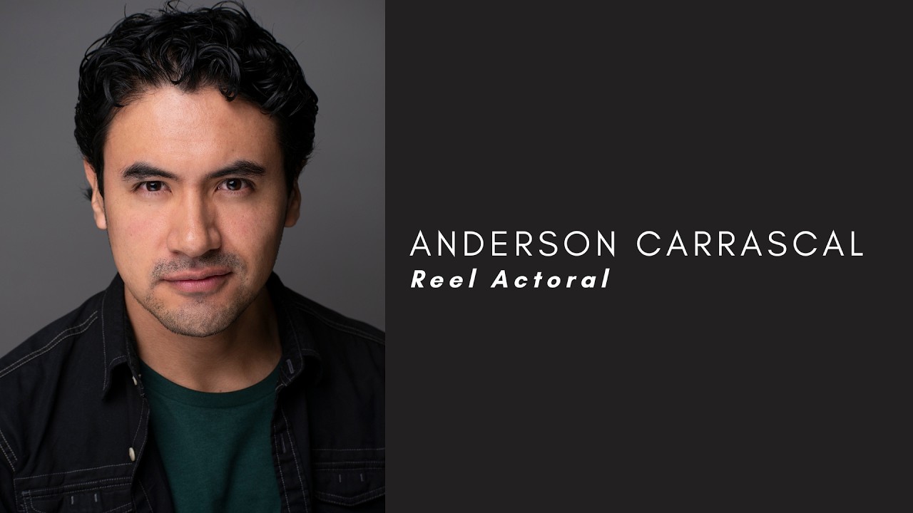 Anderson Carrascal | Reel Actoral 2026