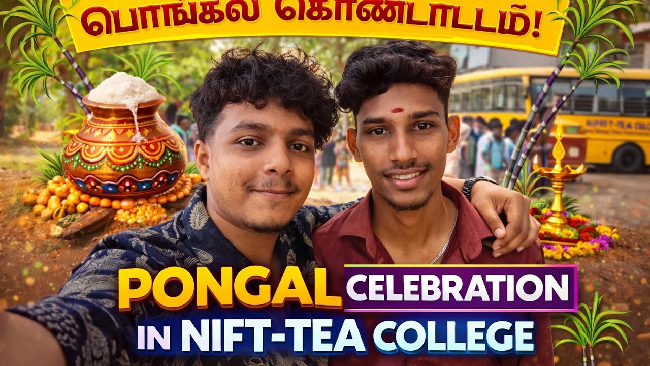NIFT-TEA Pongal 😍 Fashion show // Tug of war // Dance Show 🎉