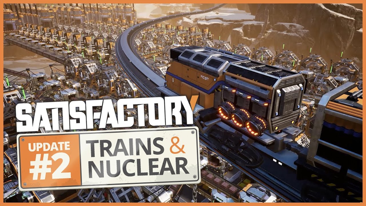 Update 2: Trains & Nuclear