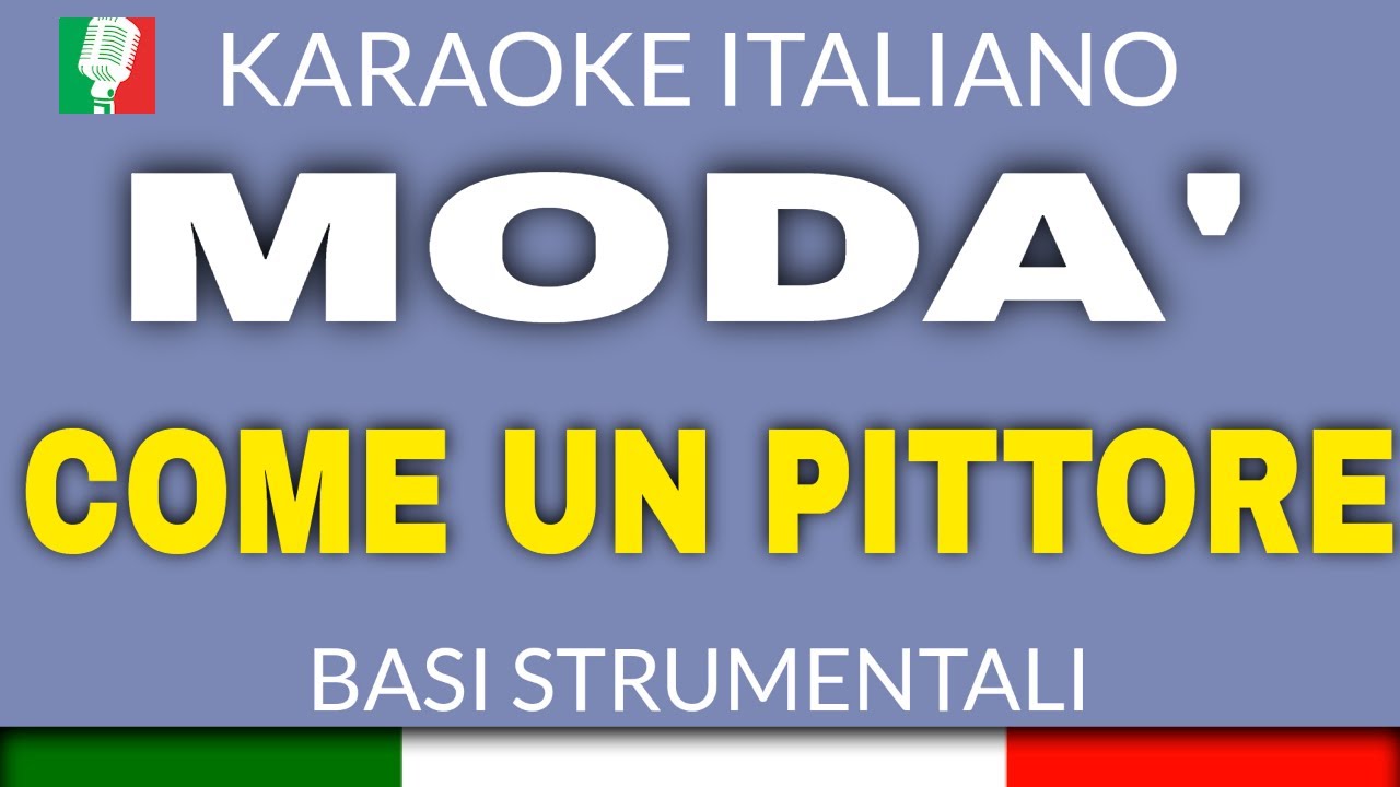 MODA' feat. JARABE DE PALO - COME UN PITTORE (KARAOKE STRUMENTALE) [base karaoke italiano]🎤