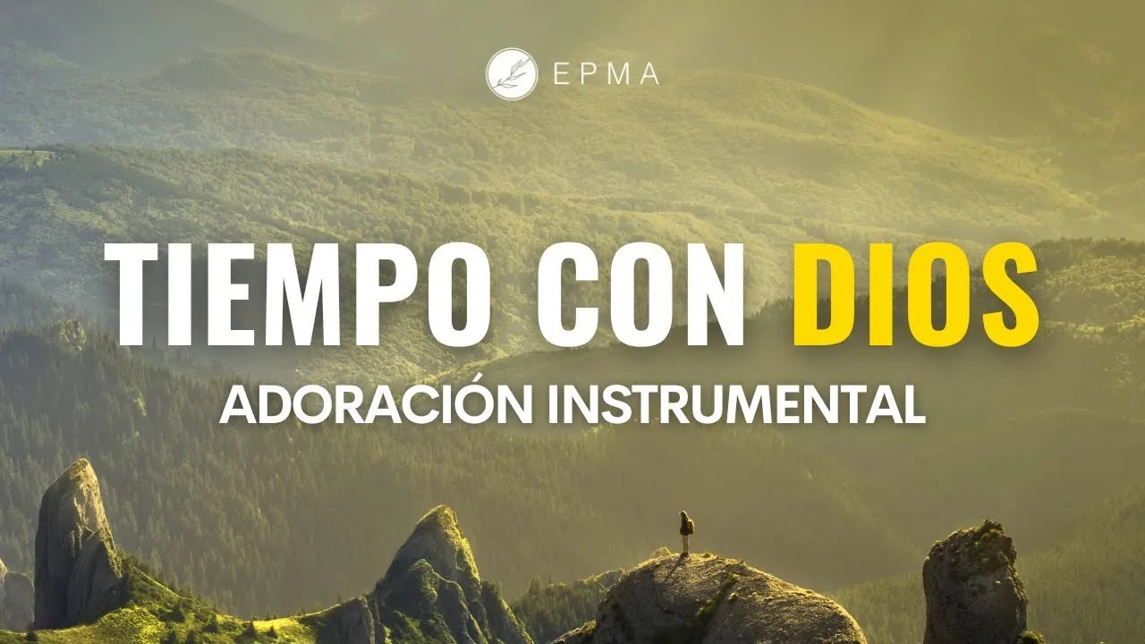 💆🏻Música Cristiana Instrumental Que Levanta El Animo /Adoración Instrumental Para La Mañana