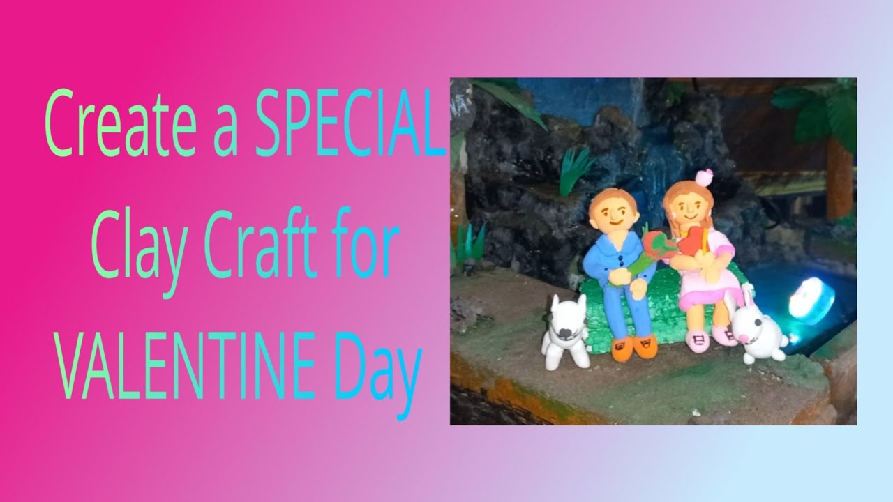 Create a SPECIAL Clay Craft for VALENTINE Day/clay craft/clay art/clay project/clay modeling 