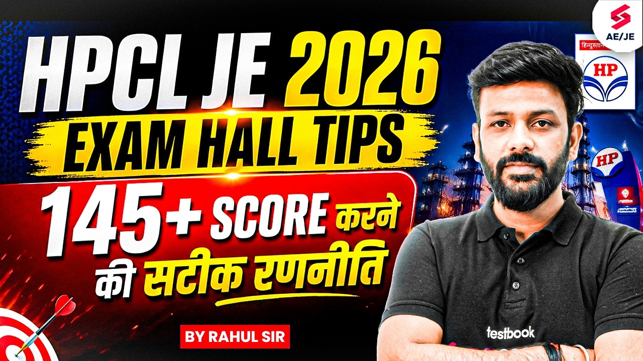 HPCL Recruitment 2026 | HPCL Exam Hall Tips & Preparation Strategy | HPCL JE Syllabus by Rahul Sir