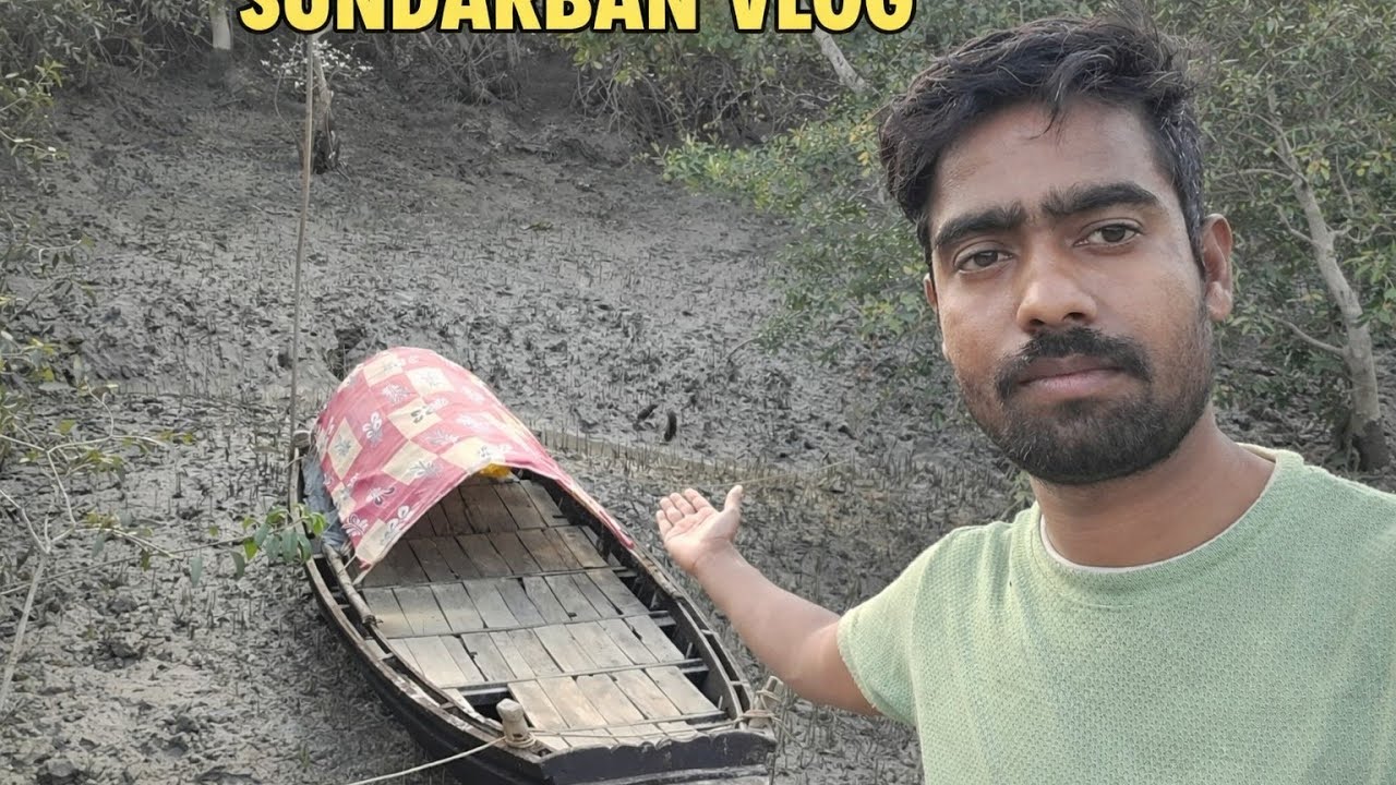 Sundarban Vlog