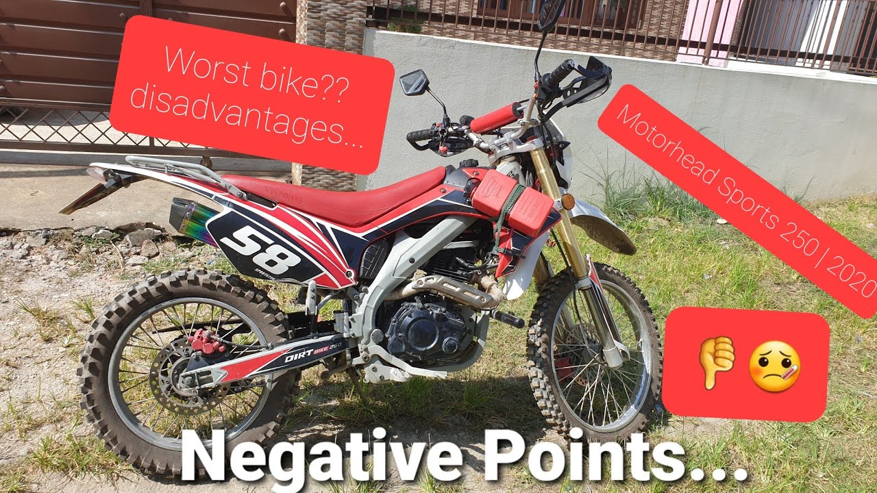Motorhead Sports 250 dirt bike 2020 |Disadvantages | Negative points