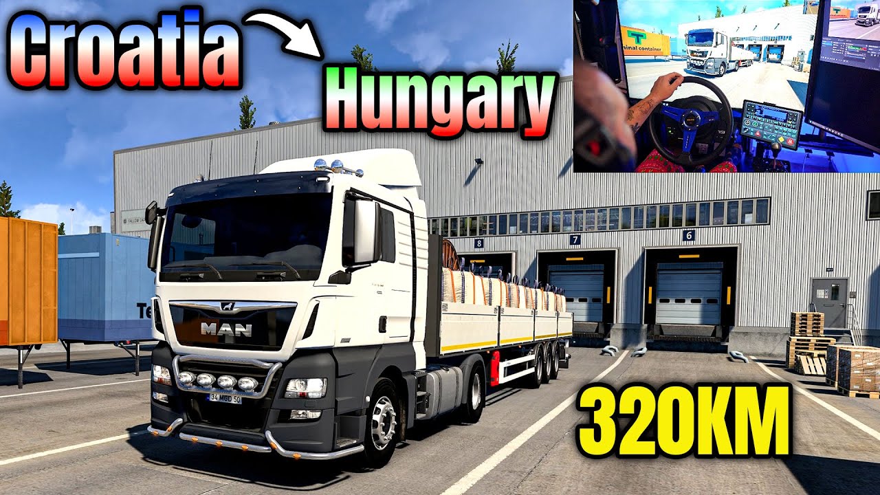MAN TGX Haul: 320km Big Seed Bags Delivery | ETS2 Croatia to Hungary