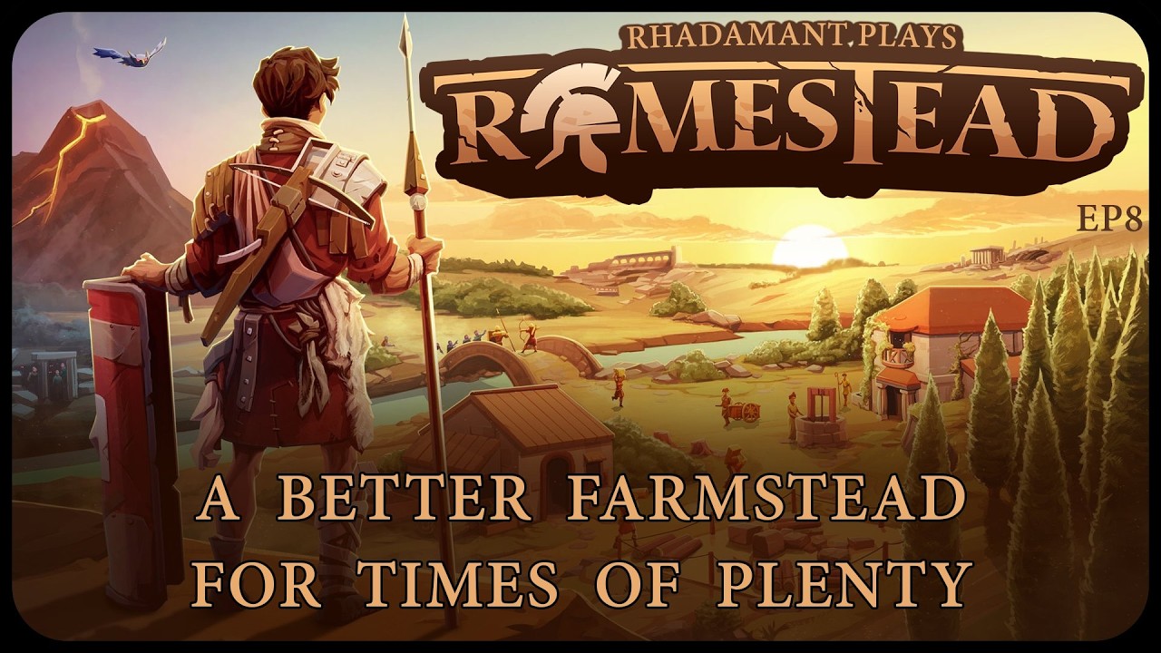 A Better Farmstead for Times of Plenty in Romestead - Rebuilding Rome in a Zombie Apocalypse // EP8
