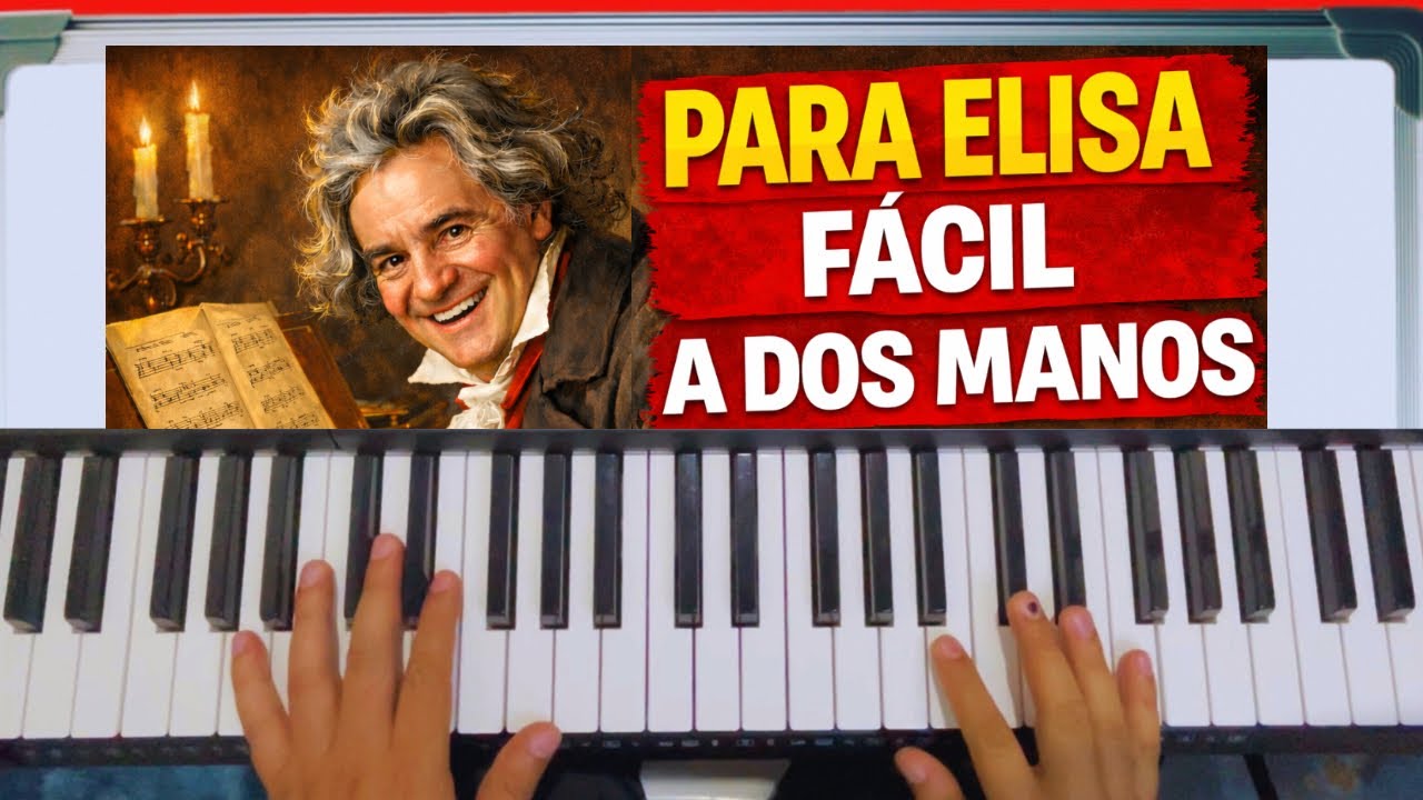 Para Elisa en Piano FÁCIL en 14 Minutos | A Dos Manos