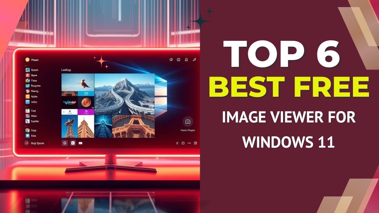 6 Best Free Image Viewer for Windows 11
