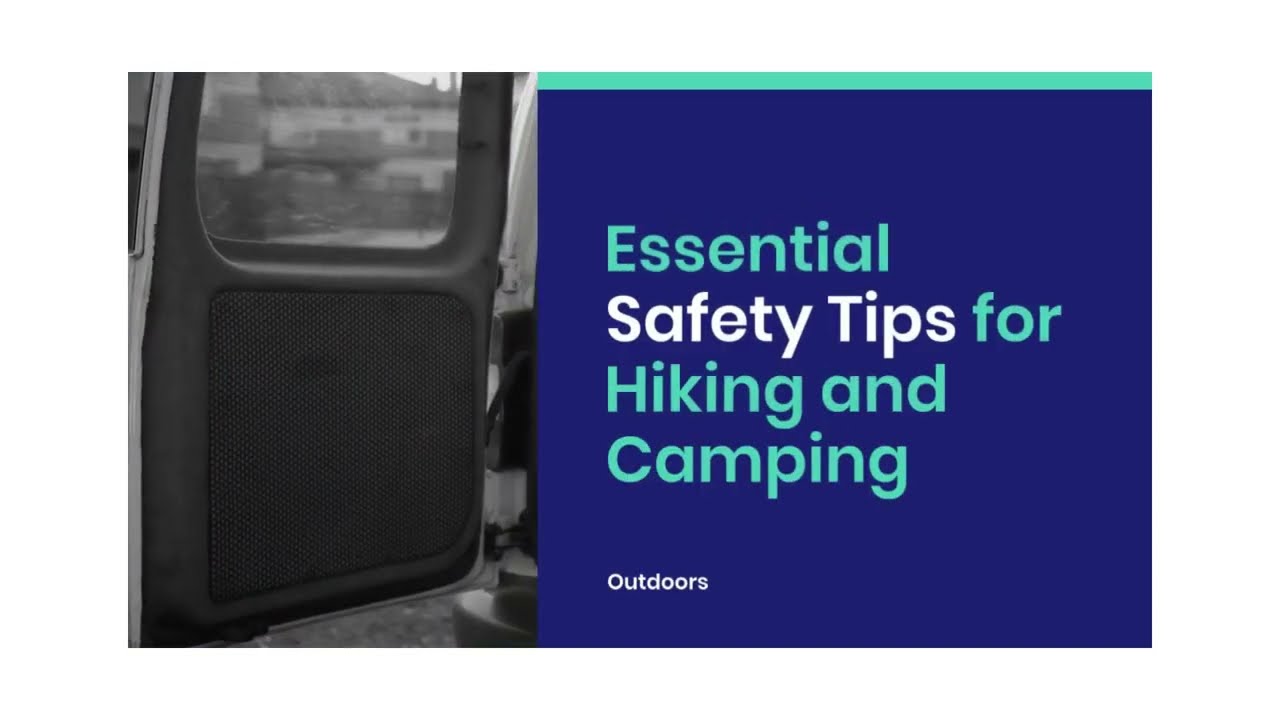 Outdoor Safety Tips