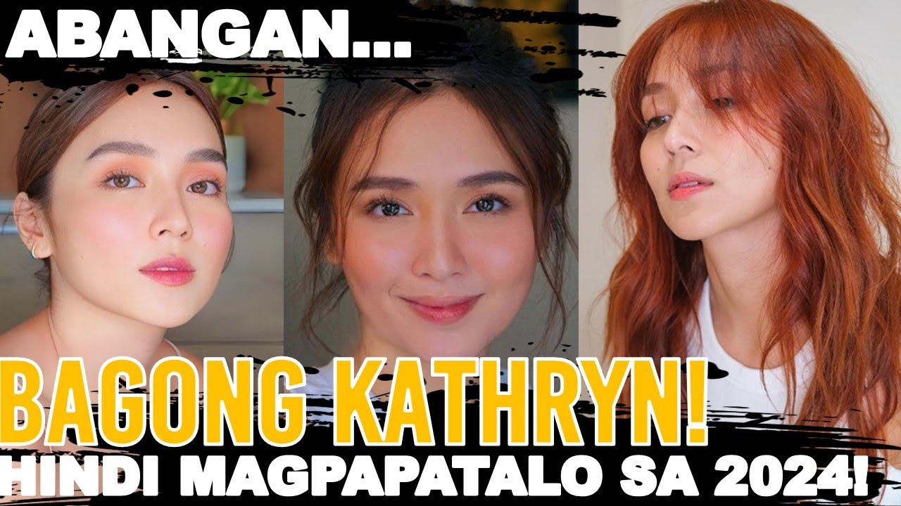 ITO NA SI KATHRYN BERNARDO NGAYON PAGKATAPOS NG BREAK UP | DANIEL PADILLA ANDREA BRILLANTES