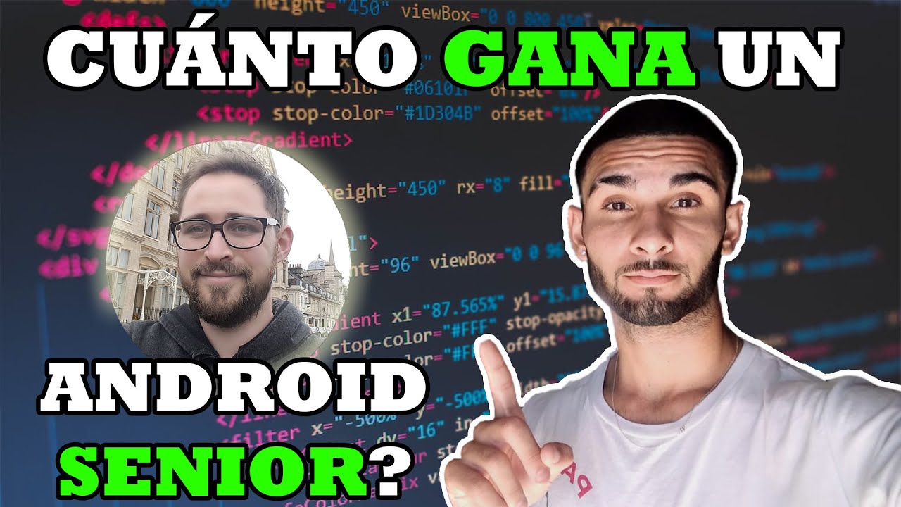 &iquest;Qu&eacute; Necesitas para ser Programador Android? SENIOR nos cuenta TODO