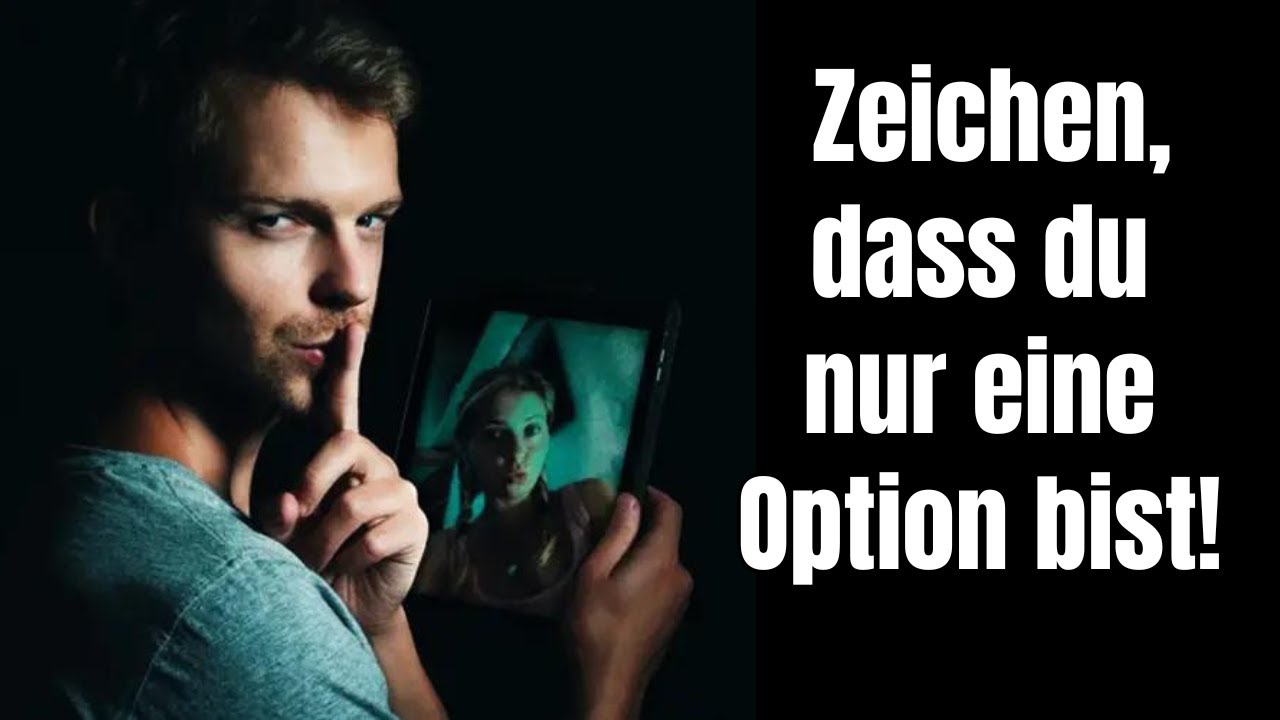 Traurige Zeichen, dass du für deinen Partner nur eine Option bist!