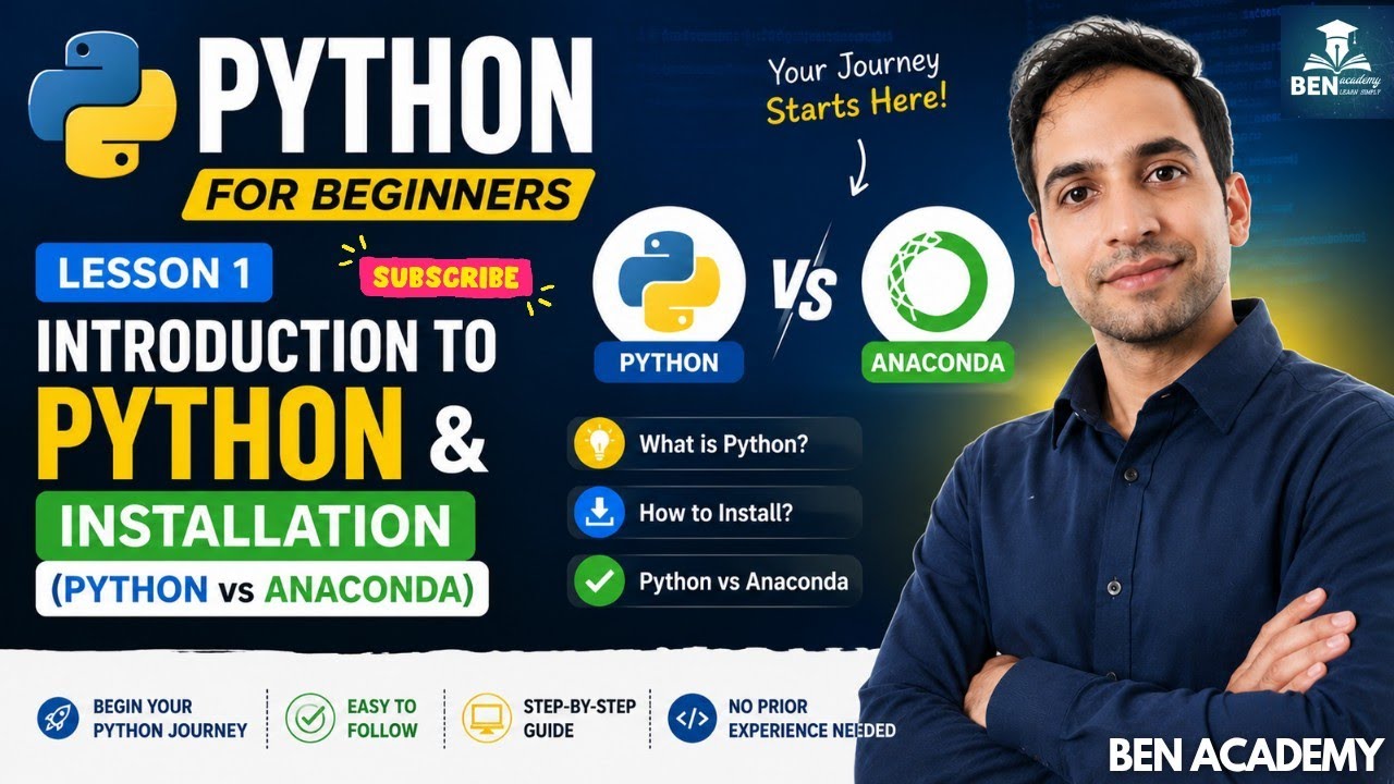 Python for Beginners – Lesson 1: Introduction to Python & Installation (Python vs Anaconda)