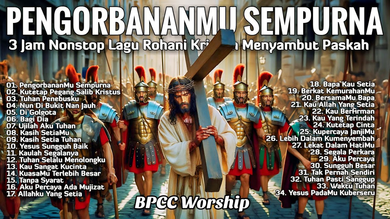 3 Jam Nonstop Lagu Rohani Menyambut Paskah - Lagu Paskah Terbaru 2025