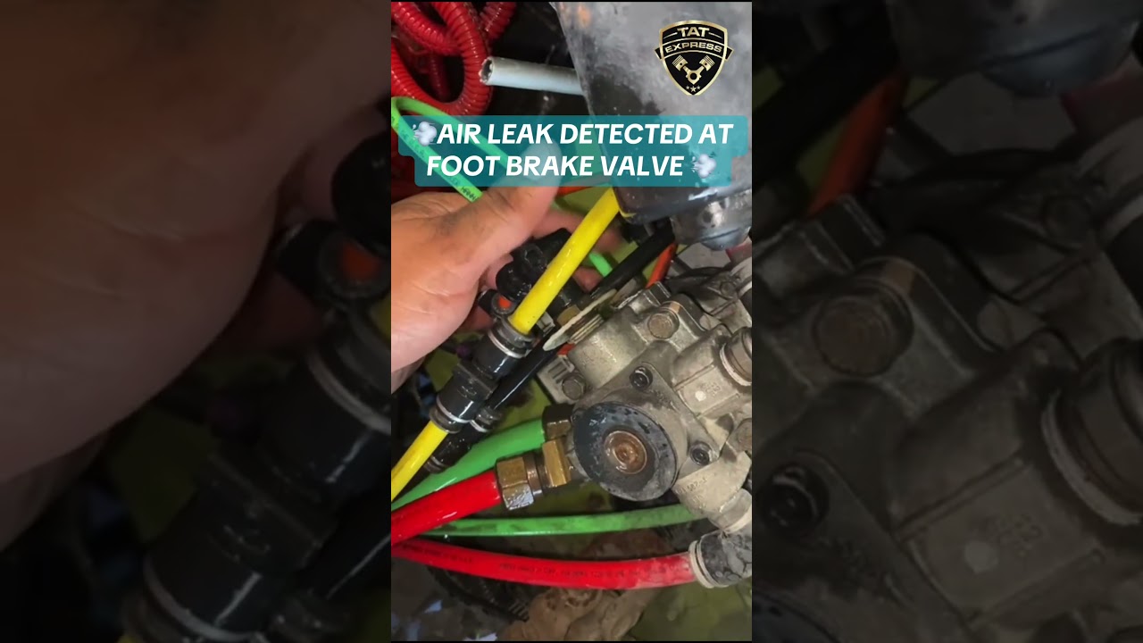 💨🔧 Air Leak Detected at Foot Brake Valve &ndash; Freightliner M2 🔧💨