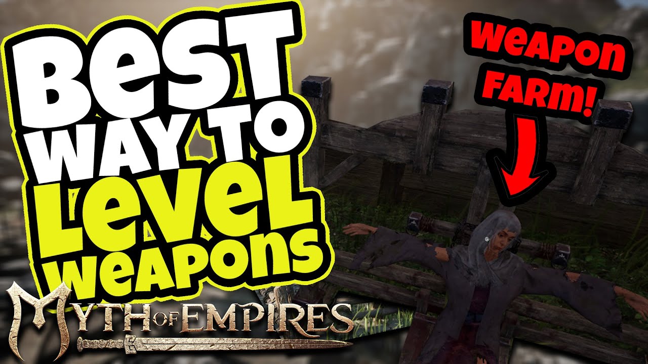 BEST Way To Level Your MELEE Weapons 1-300+!: Myth of Empires Survival RPG