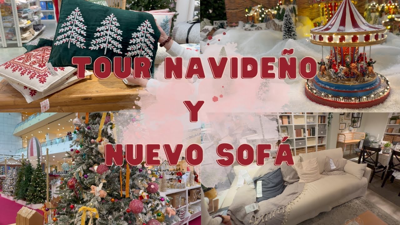 TOUR NAVIDEÑO POR BCN | Maisons du Monde | Ikea y NUEVO SOFÁ | El Corte Inglés 🎄🎁❣️
