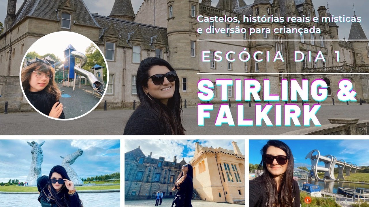 ESCÓCIA DIA 1 | Roteiro: Callendar House, Stirling Castle, Falkirk Wheel e The Kelpies