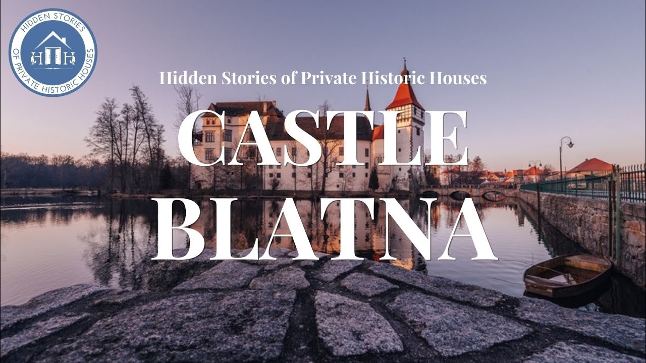 Hidden Stories of Private Historic Houses: Castle Blatná