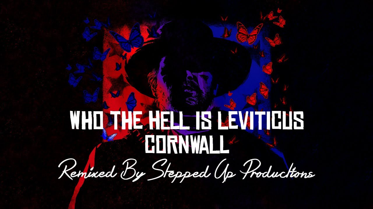 RDR2 Soundtrack (Mission #5 Train Robbery) Who the Hell is Leviticus Cornwall?