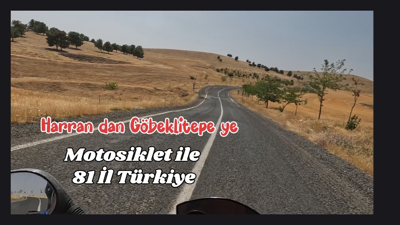 Motosiklet ile 81 il Türkiye.Harran dan ~Göbeklitepe ye yolculuk.Drone kayboldu 119