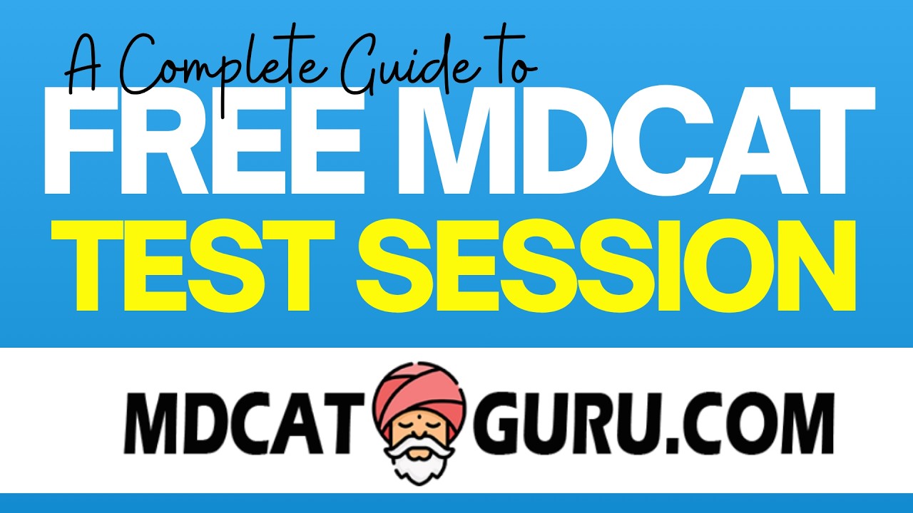 FREE MDCAT TEST SESSION I A COMPLETE GUIDE FOR MDCAT REPEATERS AND FRESHERS