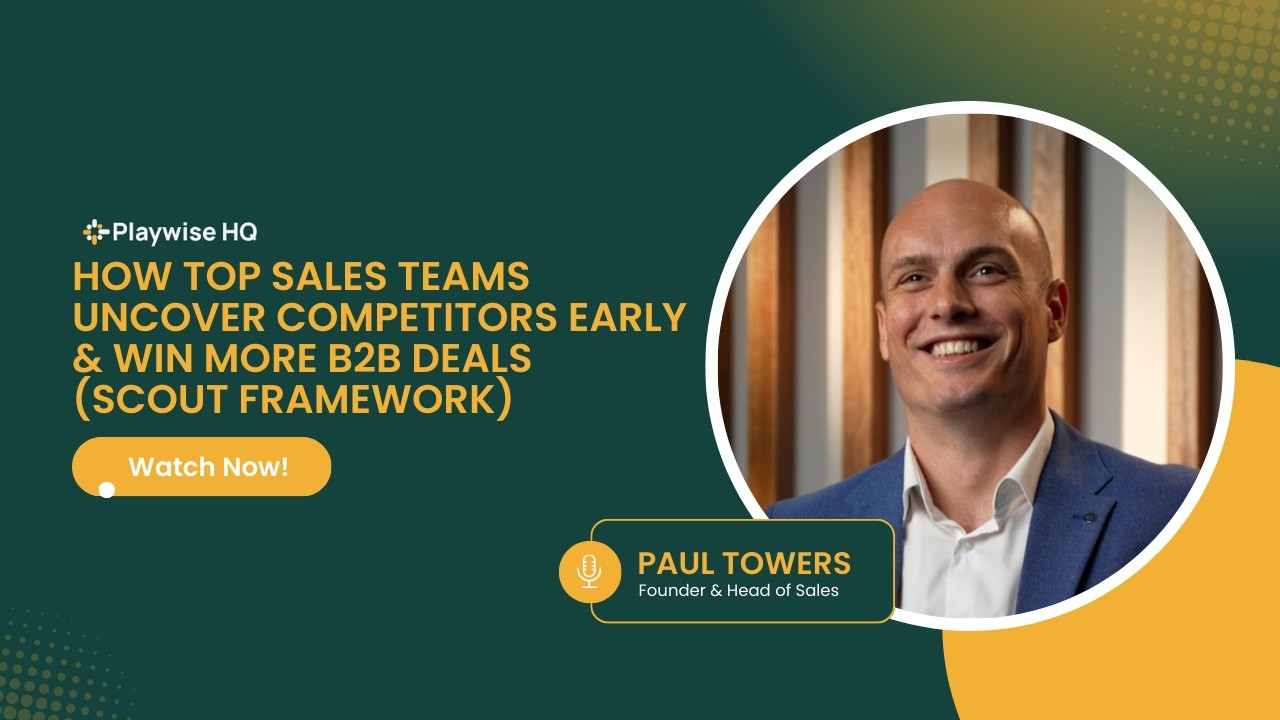 How Top Sales Teams Uncover Competitors Early & Win More B2B Deals (SCOUT Framework) - Webinar