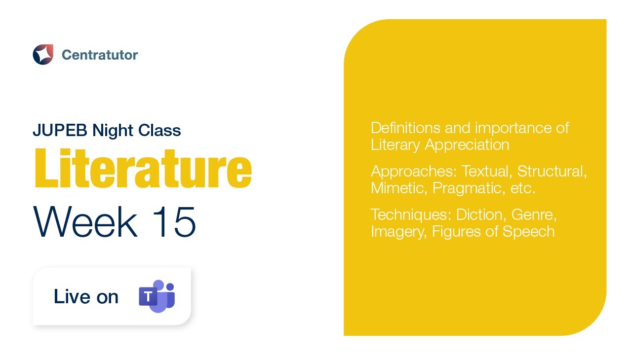 JUPEB Literature Night Class 2025 - Week 15