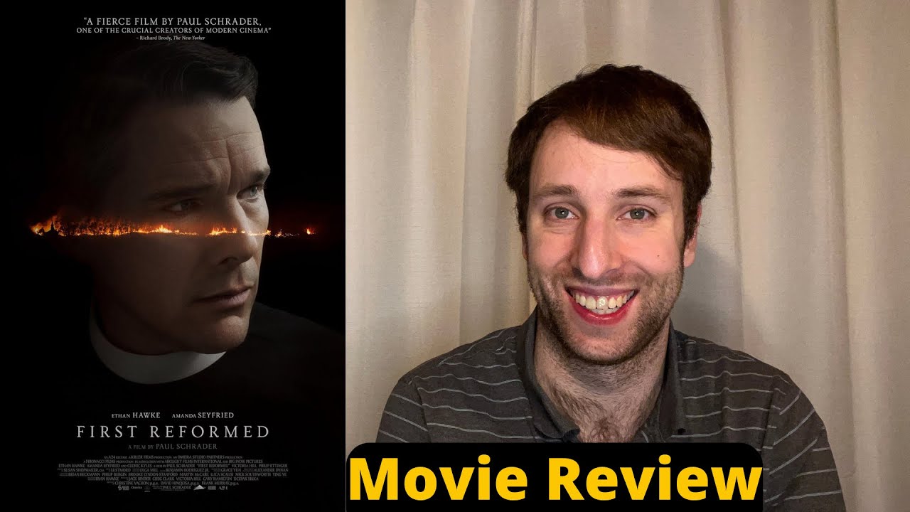 First Reformed - Movie Review