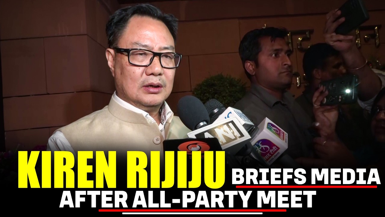 WATCH LIVE: Kiren Rijiju addresses press after all-party meeting on West Asia crisis |