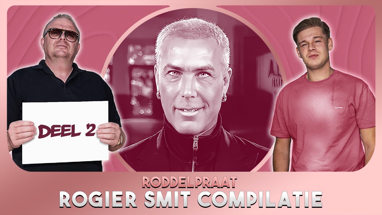 De ULTIEME RoddelPraat | ROGIER SMIT COMPILATIE - Deel #2