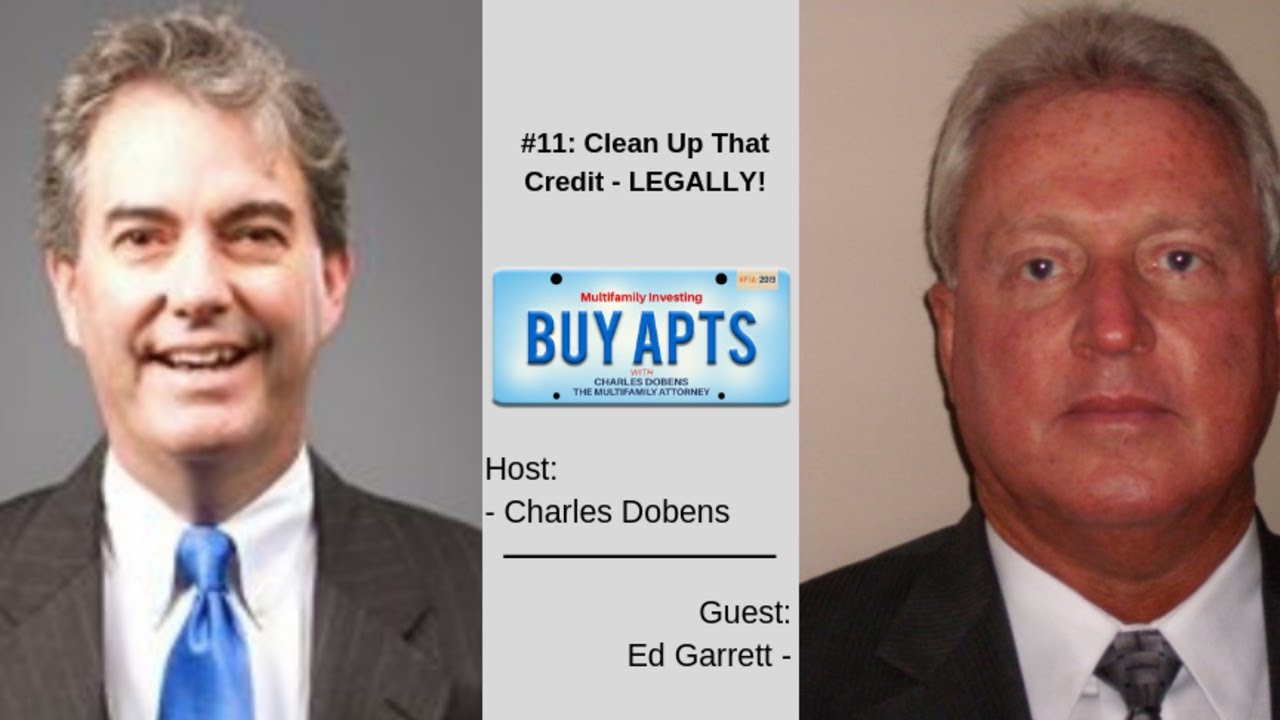 #11: Clean Up That Credit - LEGALLY! with Ed Garrett
