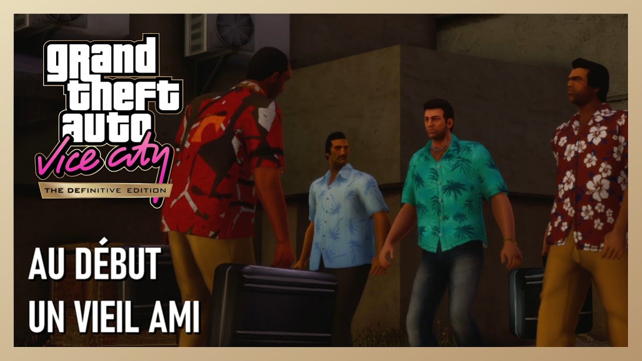 GTA Vice City - Au début & Un vieil ami