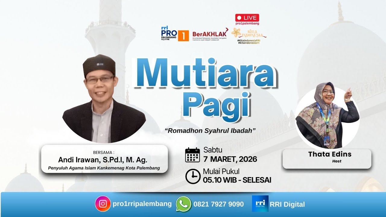 MUTIARA PAGI - RRI PALEMBANG, 07 MARET 2026