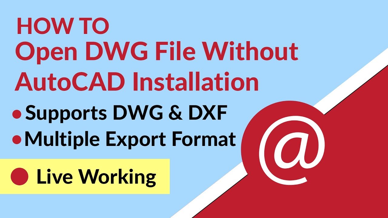 How to Open DWG File Without AutoCAD Installation