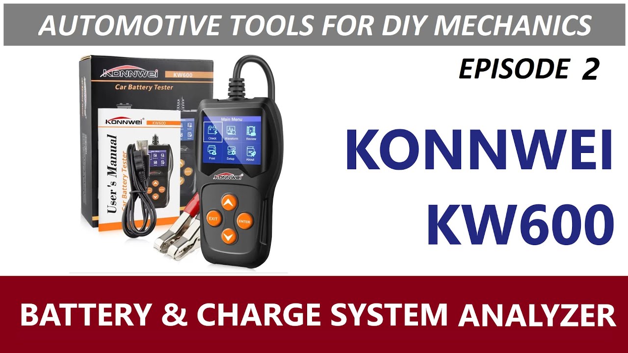 ATDM Episode 2 - Battery & Charge System Analyzer Konnwei KW600