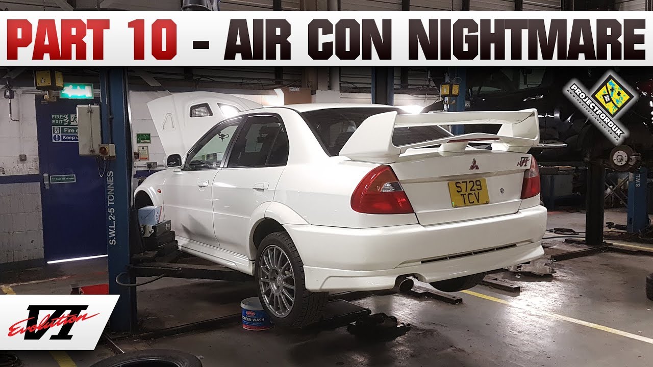 Part 10 - Fixing The Air Conditioning On The Evo 6 - JDM