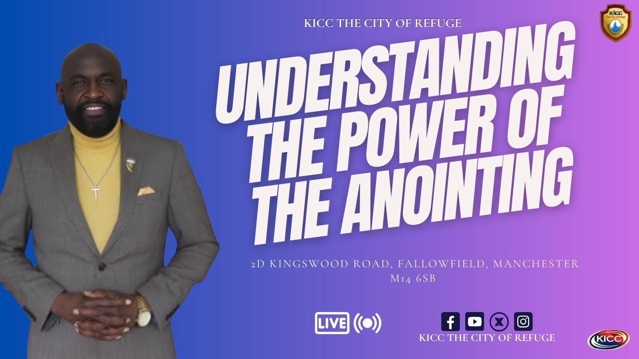 Understanding the power of the anointing