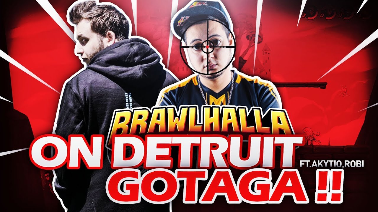 ON FAIT RAGER GOTAGA !! (ft. Akytio, Robi)
