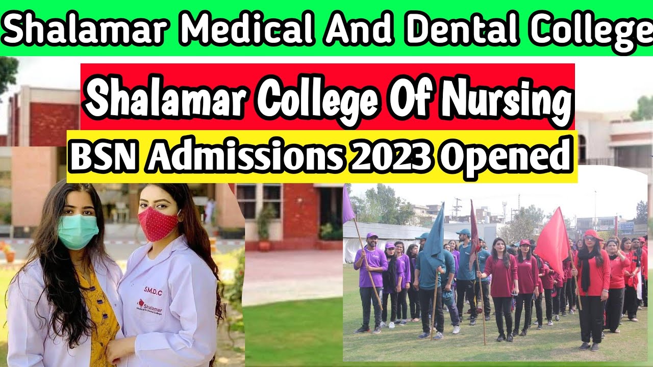 Shalamar College Of Nursing BSN Admissions 2022-23