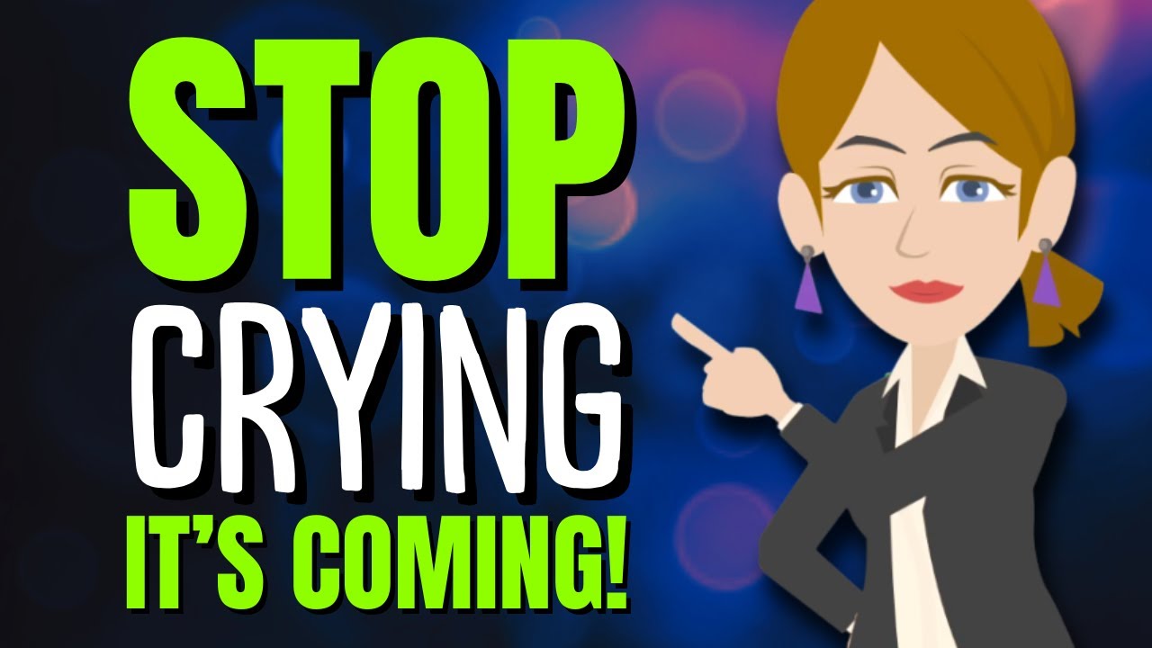 Stop Crying! It’s Coming! ✨ Abraham Hicks 2025