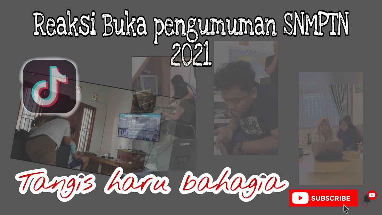 Reaksi buka Pengumuman SNMPTN2021 | Kompilasi