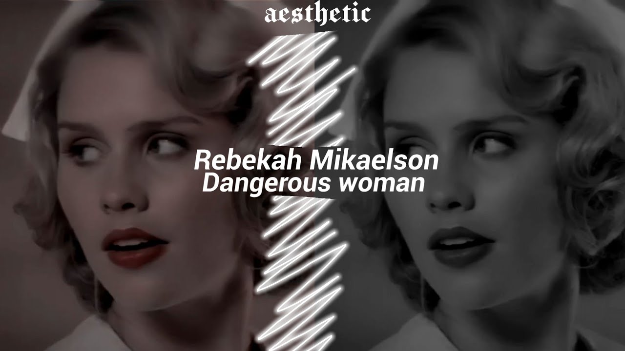 Rebekah Mikaelson - Dangerous woman👸🏼⚠️