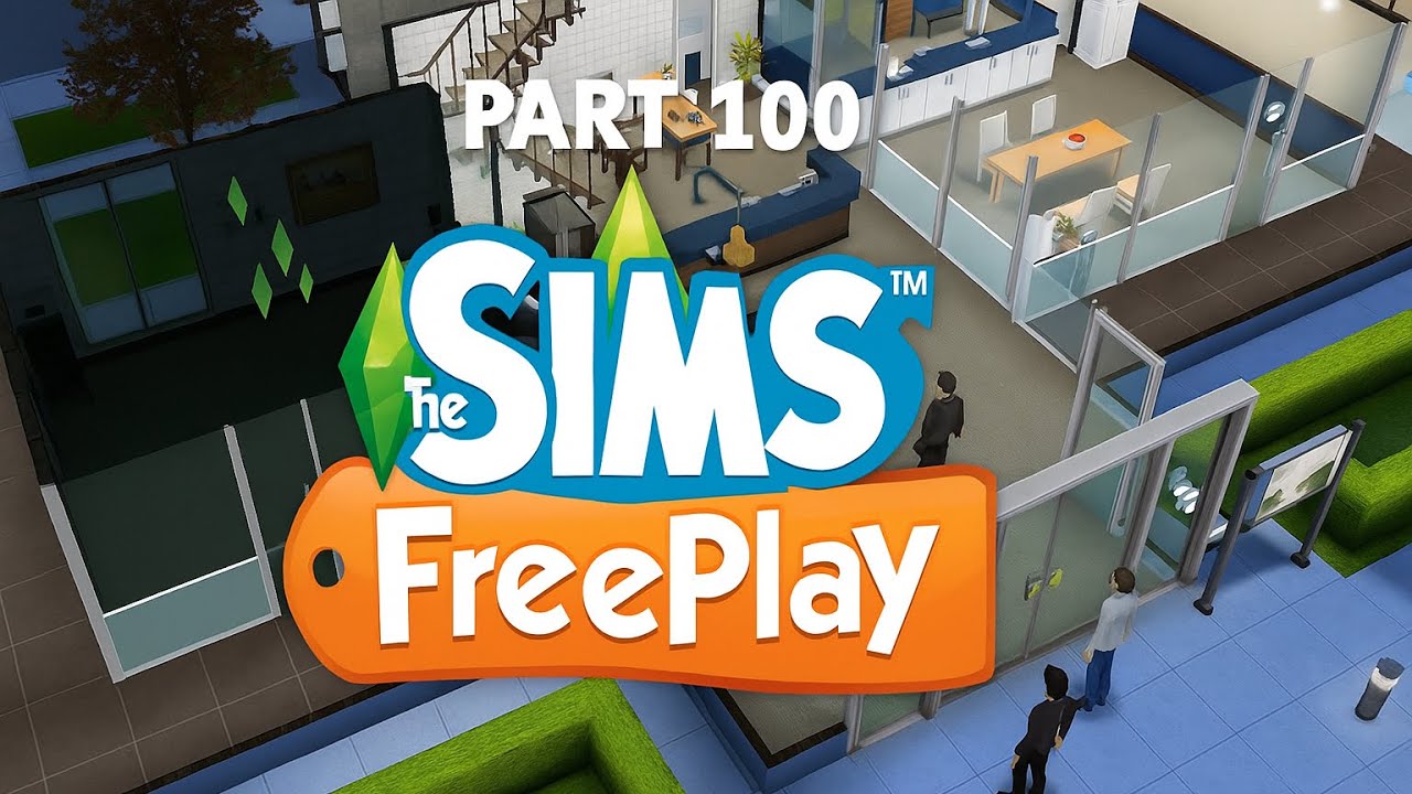 🎮 The Sims Freeplay Walkthrough Part 100 | Mobile Gameplay (Android/iOS)